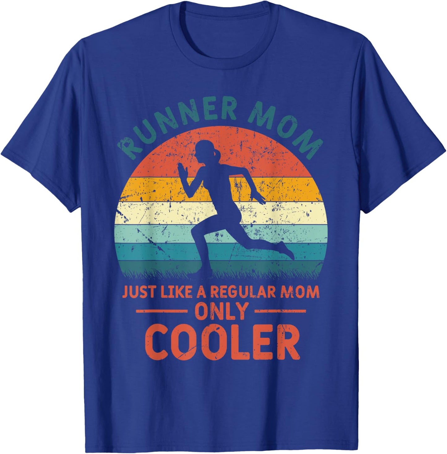 Runner Mom Funny Marathon Running Jogging Mother's Day T-Shirt - T-Shirt | Royal