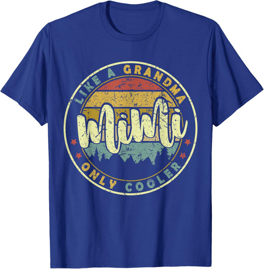 Mimi Like A Grandma Only Cooler Cute Mothers Day T-Shirt - T-Shirt | Royal