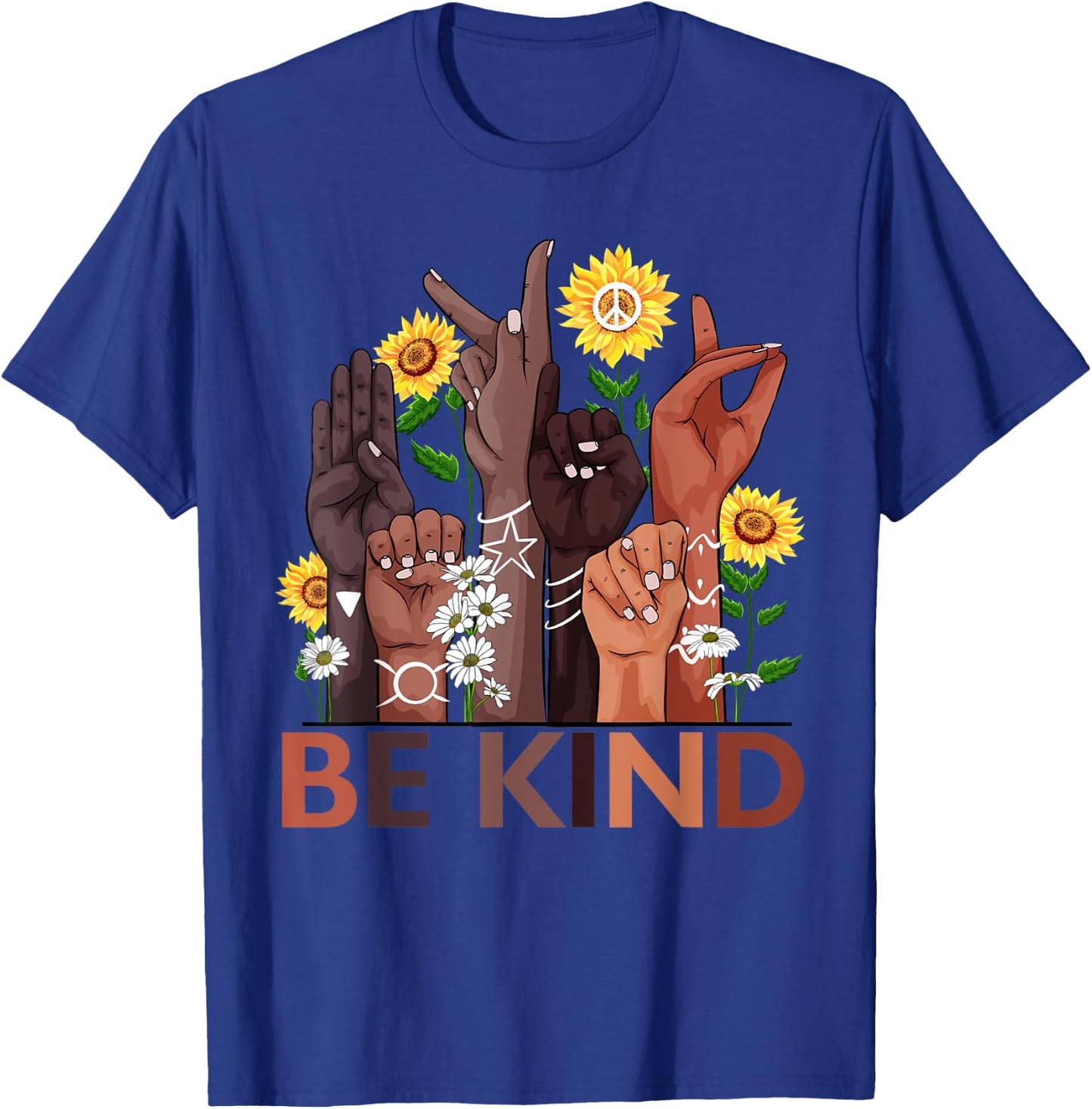 Be Kind Hand Sign Language Teachers Melanin Interpreter ASL T-Shirt - T-Shirt | Royal
