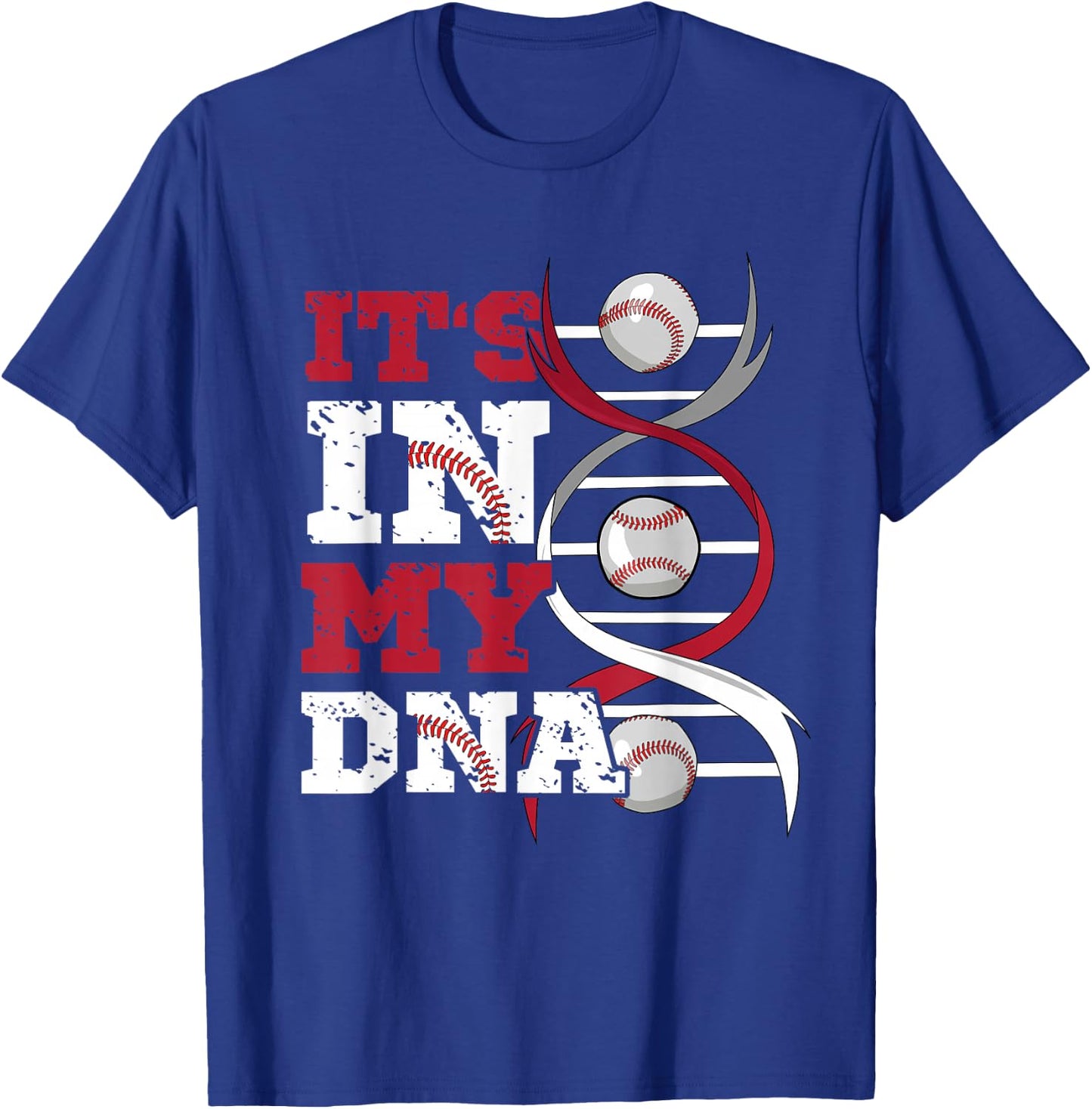 ITS IN MY DNA Baseball Sport Player Saying Baseball Fan T-Shirt - T-Shirt | Royal