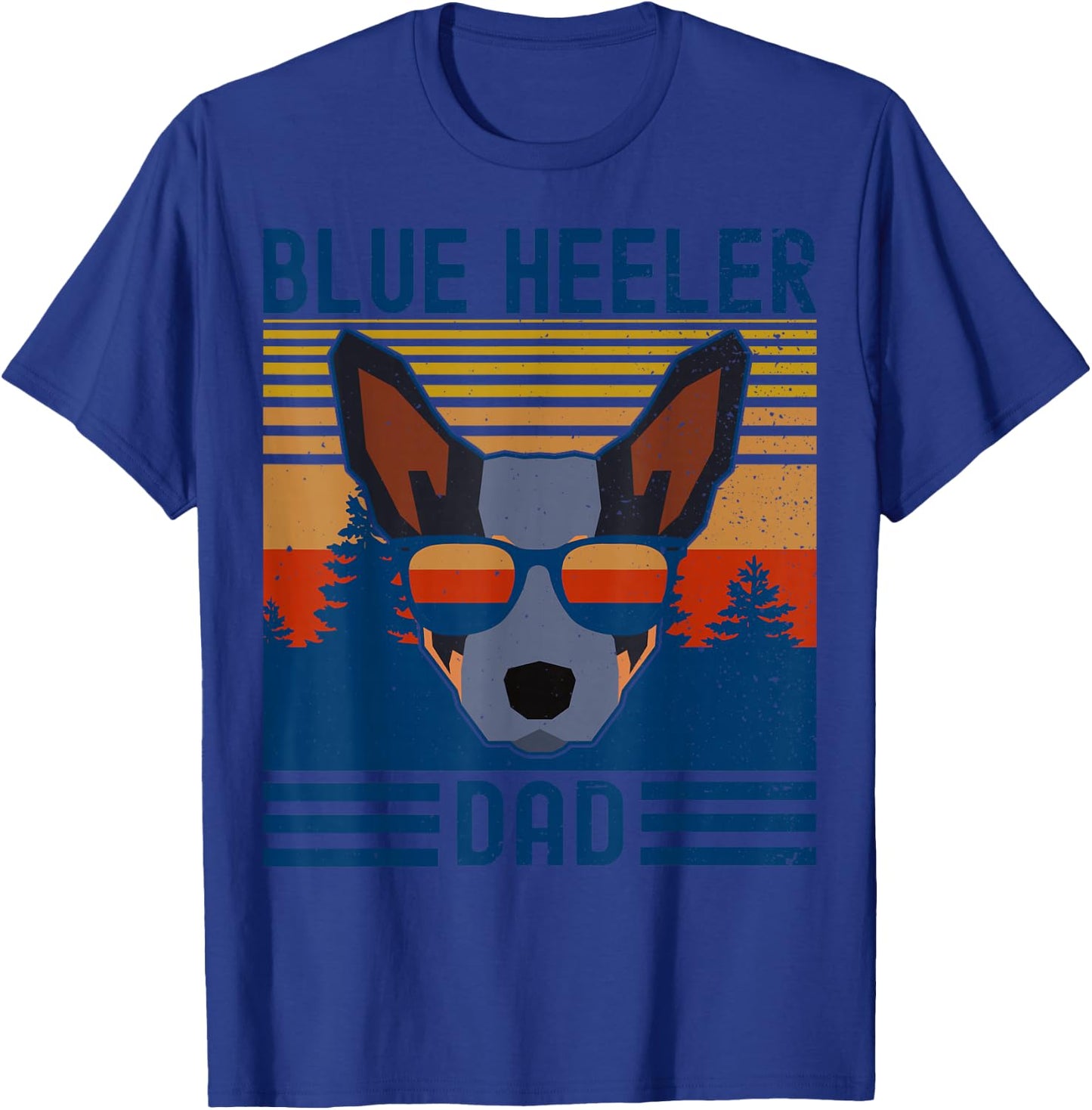 Funny Australian Cattle Dog Blue Heeler Dad T-Shirt - T-Shirt | Royal