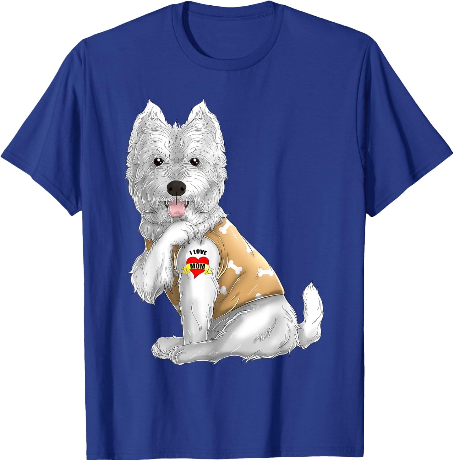 Westie I Love Mom Tattoo Dog Shirt Funny Mother's Day Gift T-Shirt - T-Shirt | Royal