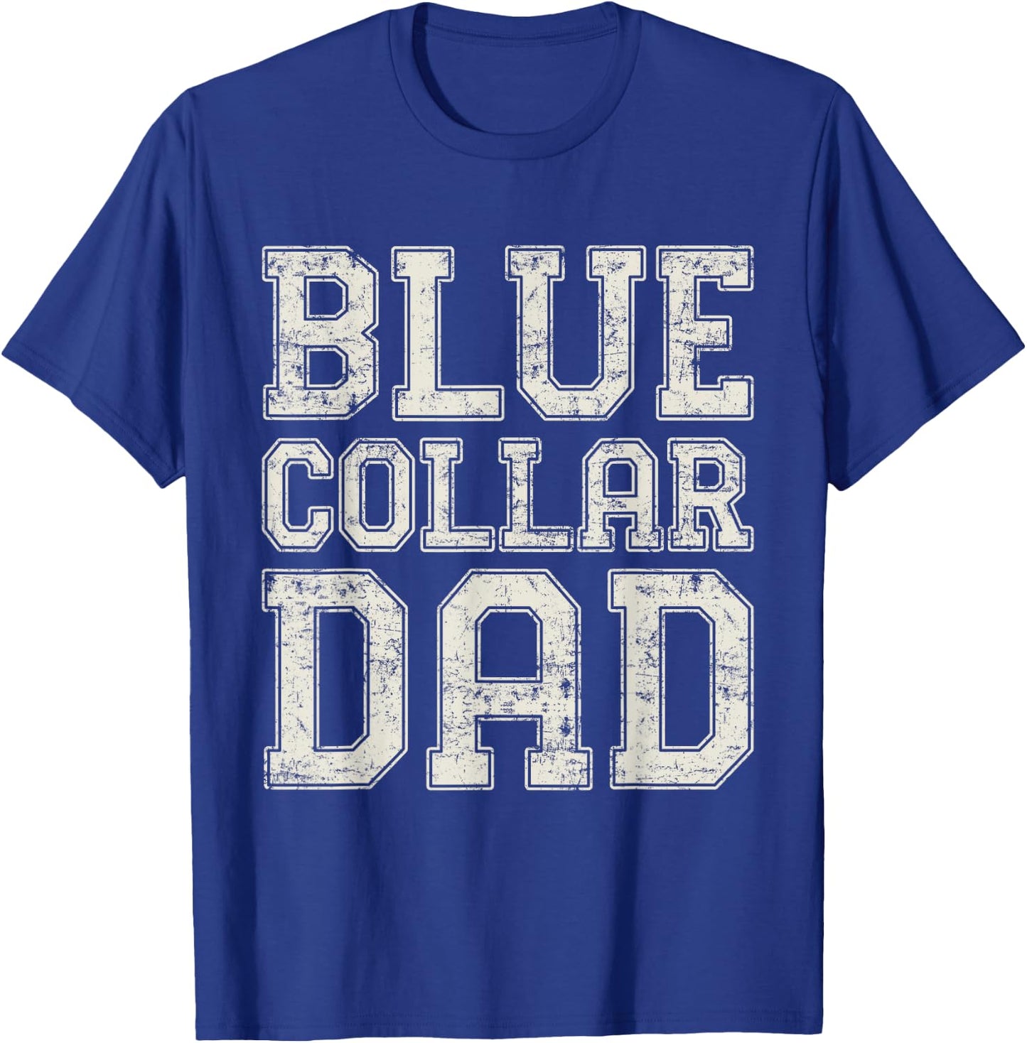 Blue collar Dad Electrician Dad Worker Dad Blue Collar T-Shirt - T-Shirt | Royal