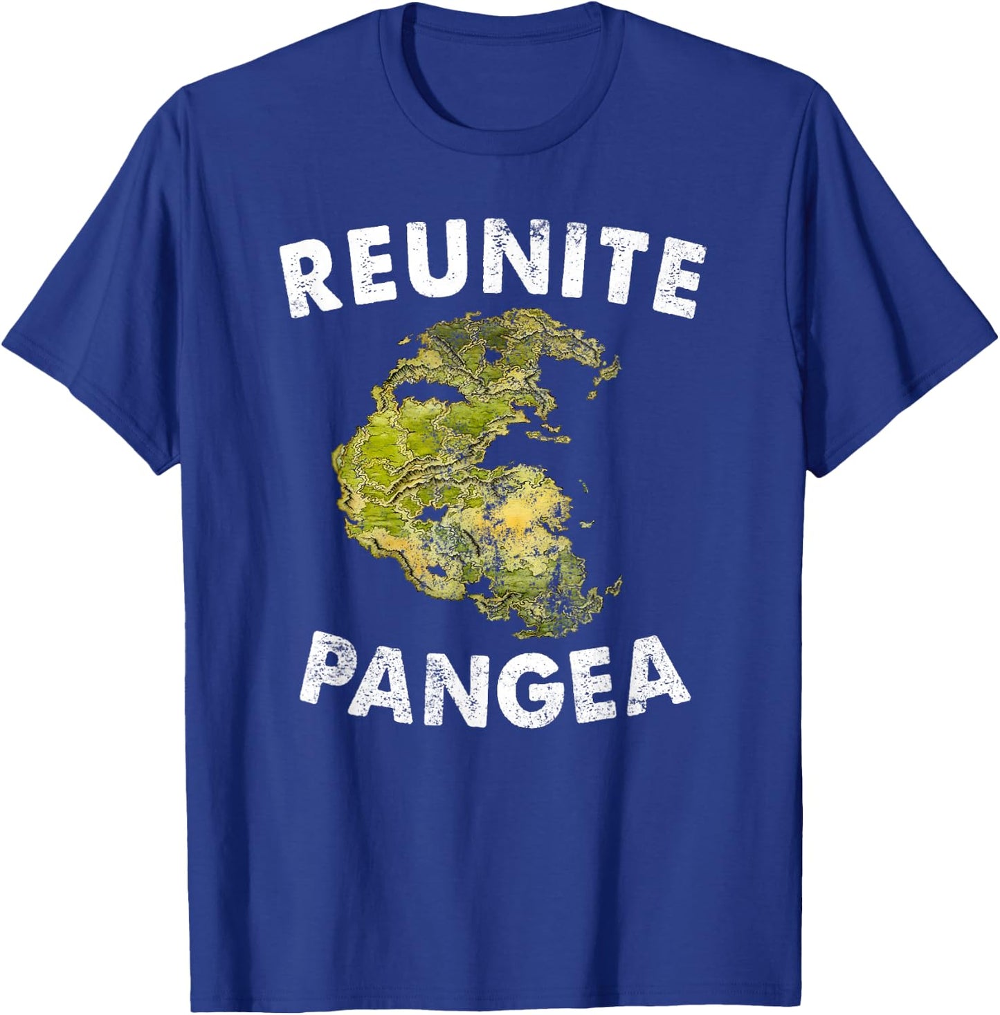 Reunite Pangea - Funny Geology Vintage Geologist T-Shirt - T-Shirt | Royal