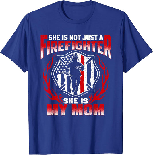 My Mom Is A Firefighter Hero Proud Fire Son Daughter Gifts T-Shirt - T-Shirt | Royal