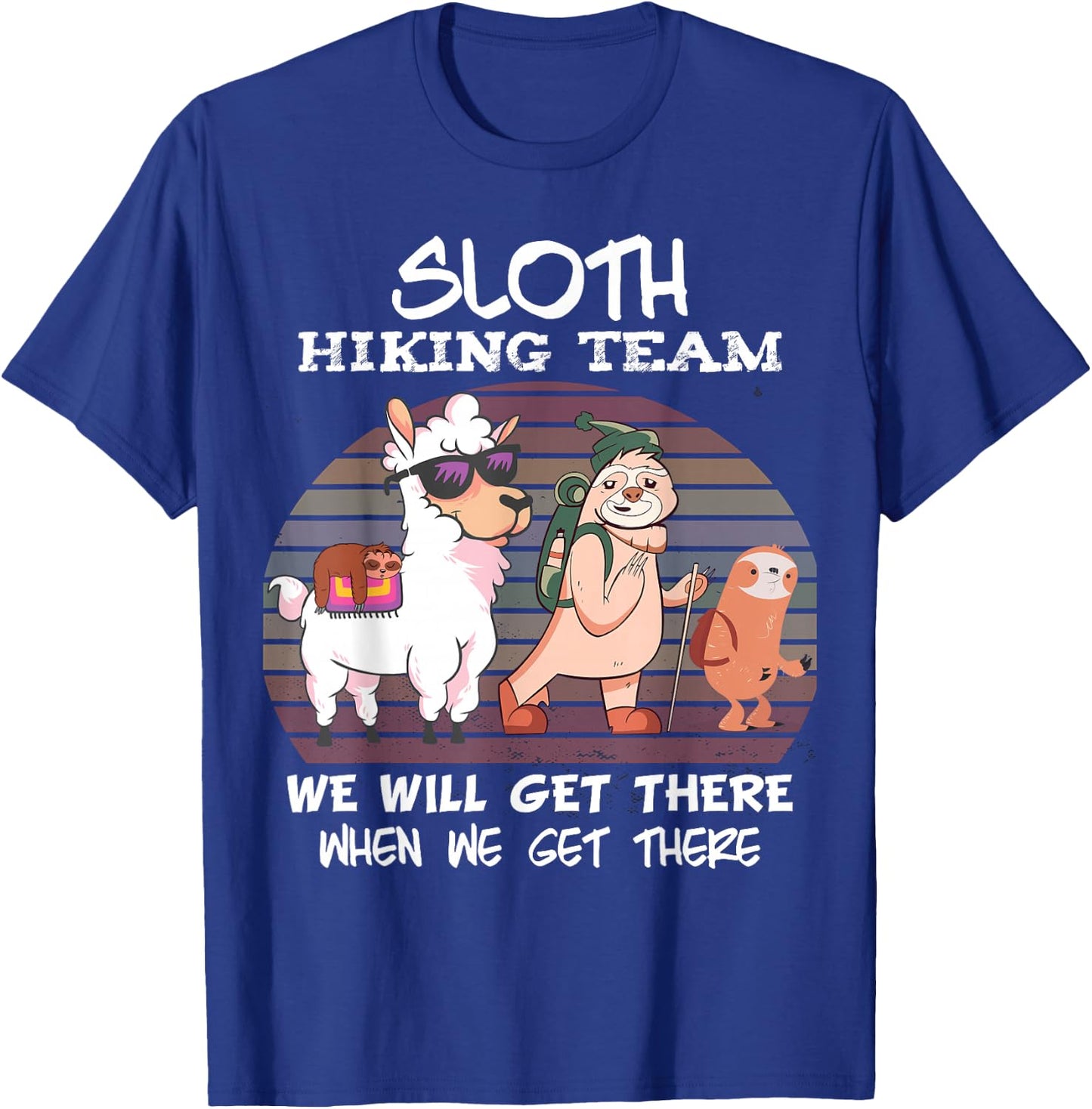 Sloth Hiking Team Sloth Llama Hiking Mountaineering Mountains T-Shirt - T-Shirt | Royal