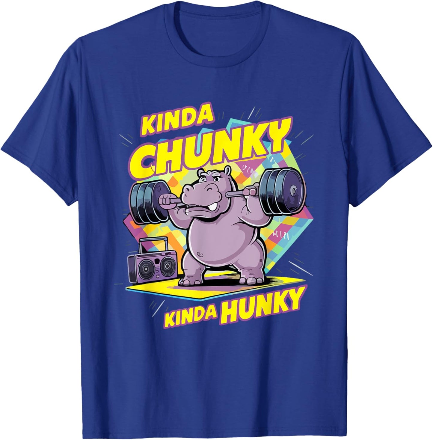 Bodybuilding Gym Kinda Chunky Kinda Hunky Weightlifter Funny T-Shirt - T-Shirt | Royal