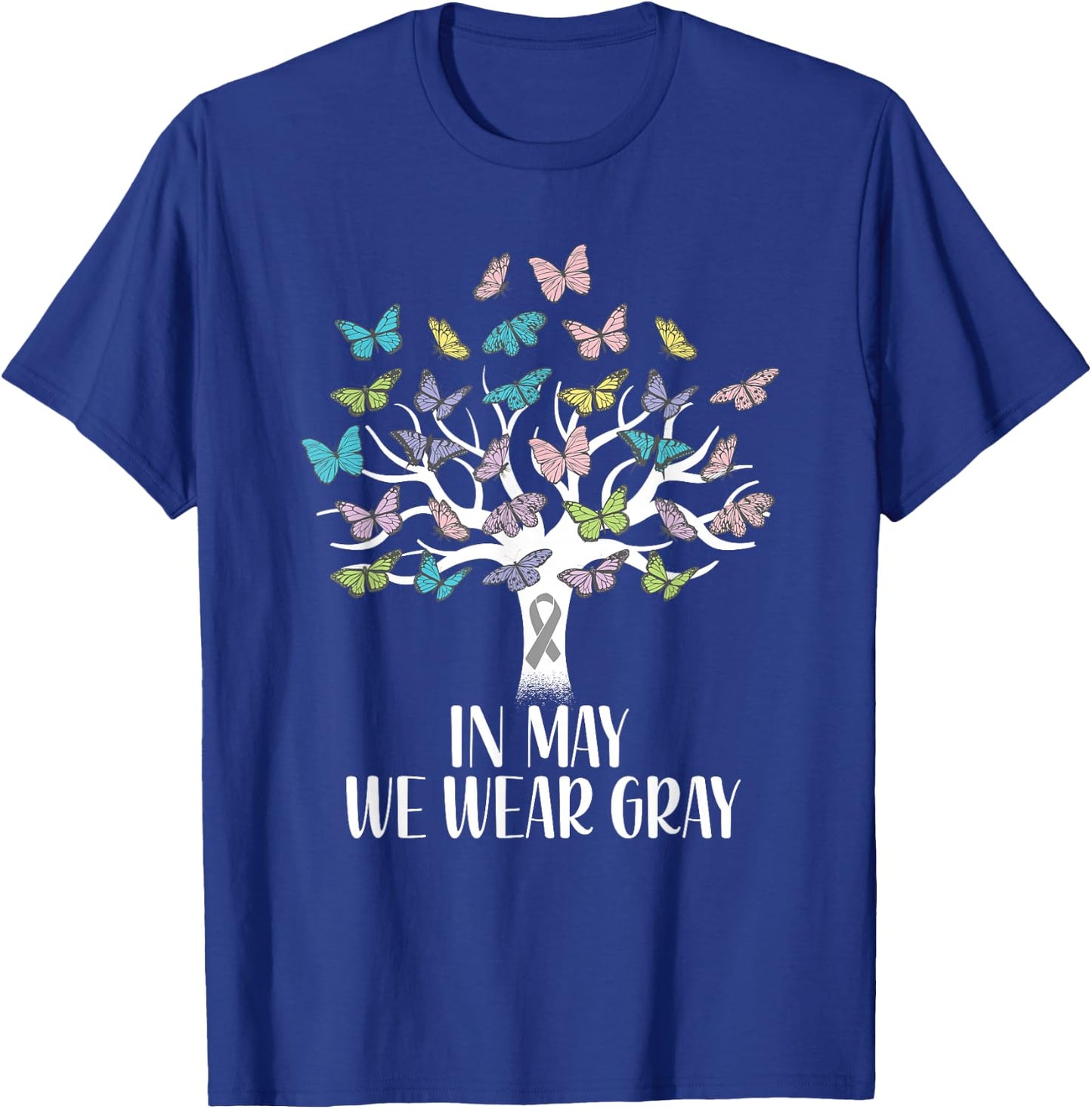In May We Wear Gray Brain Cancer Awareness Butterfly Tree T-Shirt - T-Shirt | Royal
