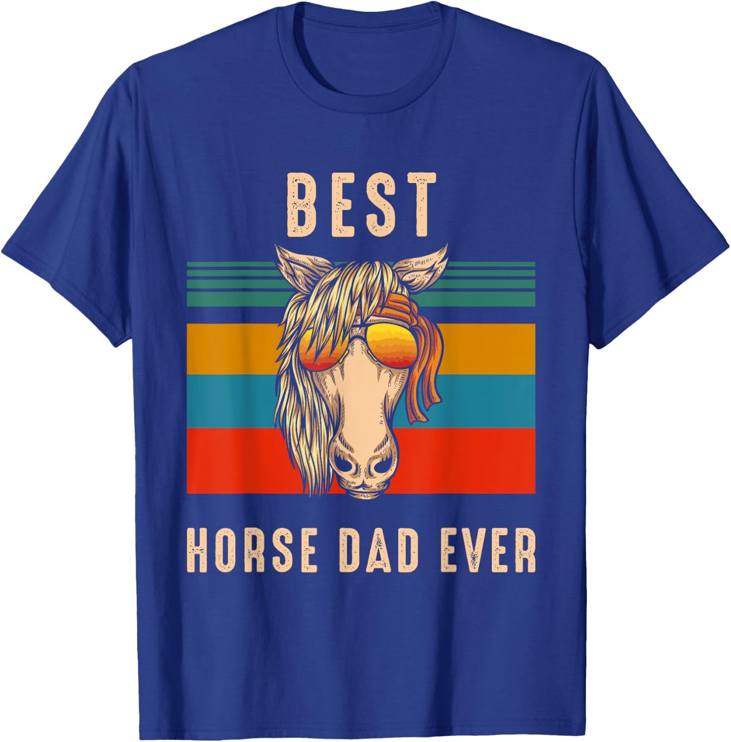 Horse Owner Gift Man - Best Horse Dad Ever T-Shirt - T-Shirt | Royal