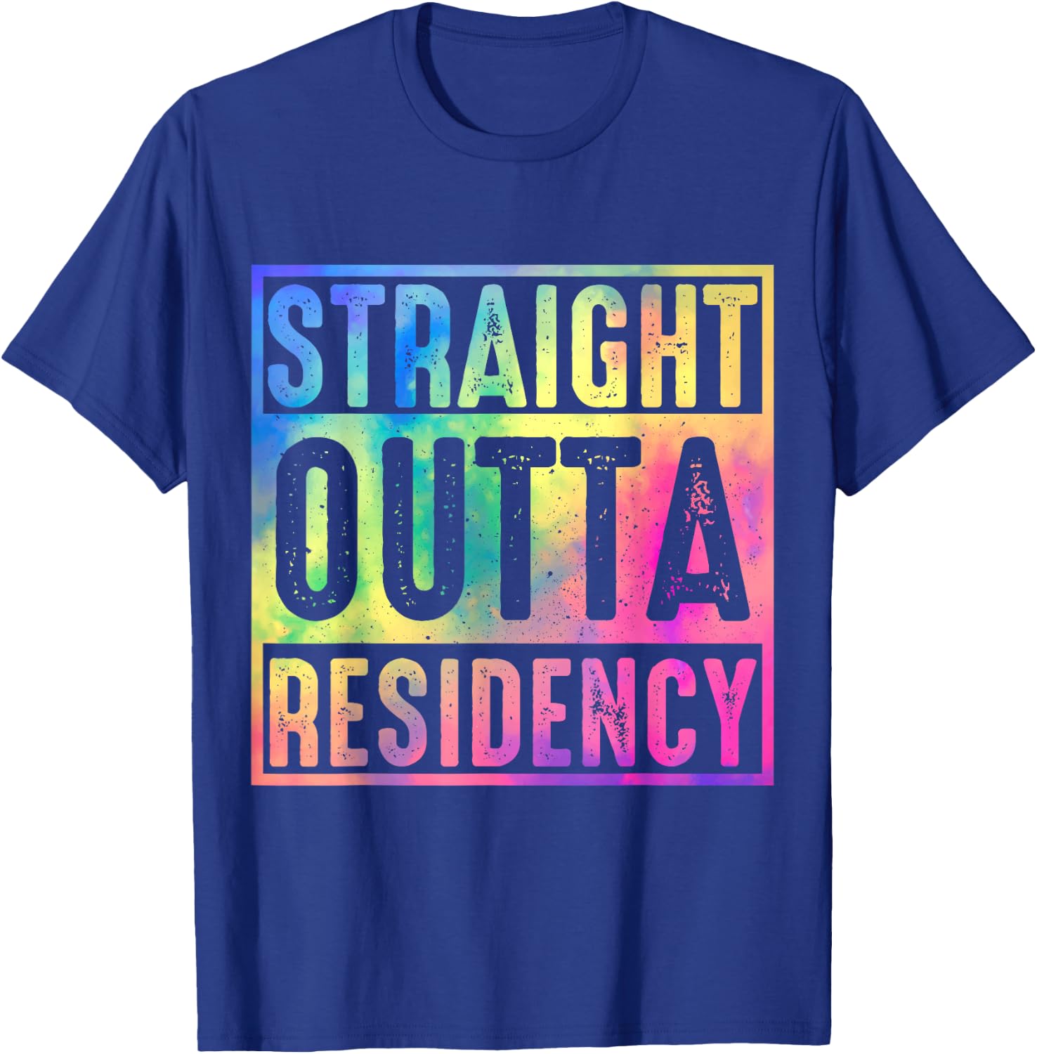 Straight Outta Residency graduation medical degree T-Shirt - T-Shirt | Royal