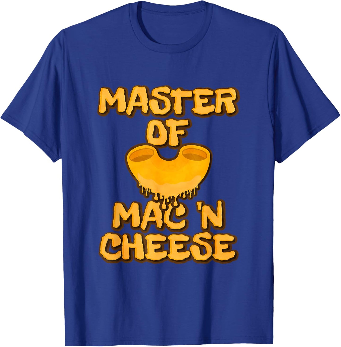 Master Of Mac N Cheese Shirt Funny Grilled Cheese T-Shirt - T-Shirt | Royal