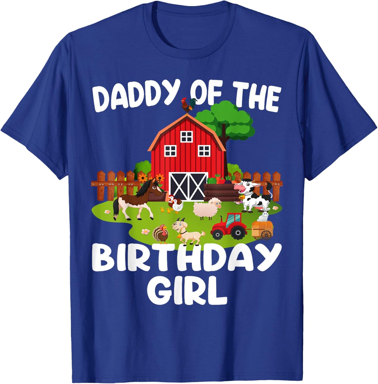 Barnyard Birthday Farm Animals Dad Birthday Girl T-Shirt - T-Shirt | Royal