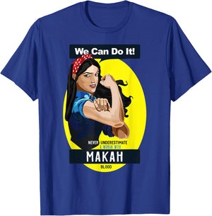 Makah Tribe Native American Indian Woman Never Underestimate T-Shirt - T-Shirt | Royal