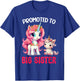 Promoted to Big Sister Girls Cute Unicorn Older Sister T-Shirt - T-Shirt | Royal