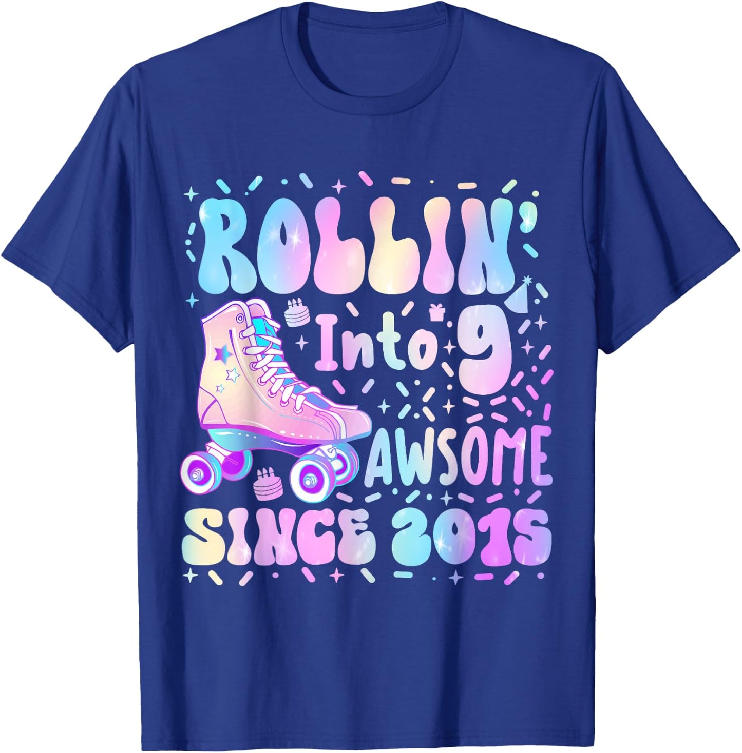 Roller Skate 9th Birthday Rolling Into 9 Since 2015 Girl Boy T-Shirt - T-Shirt | Royal