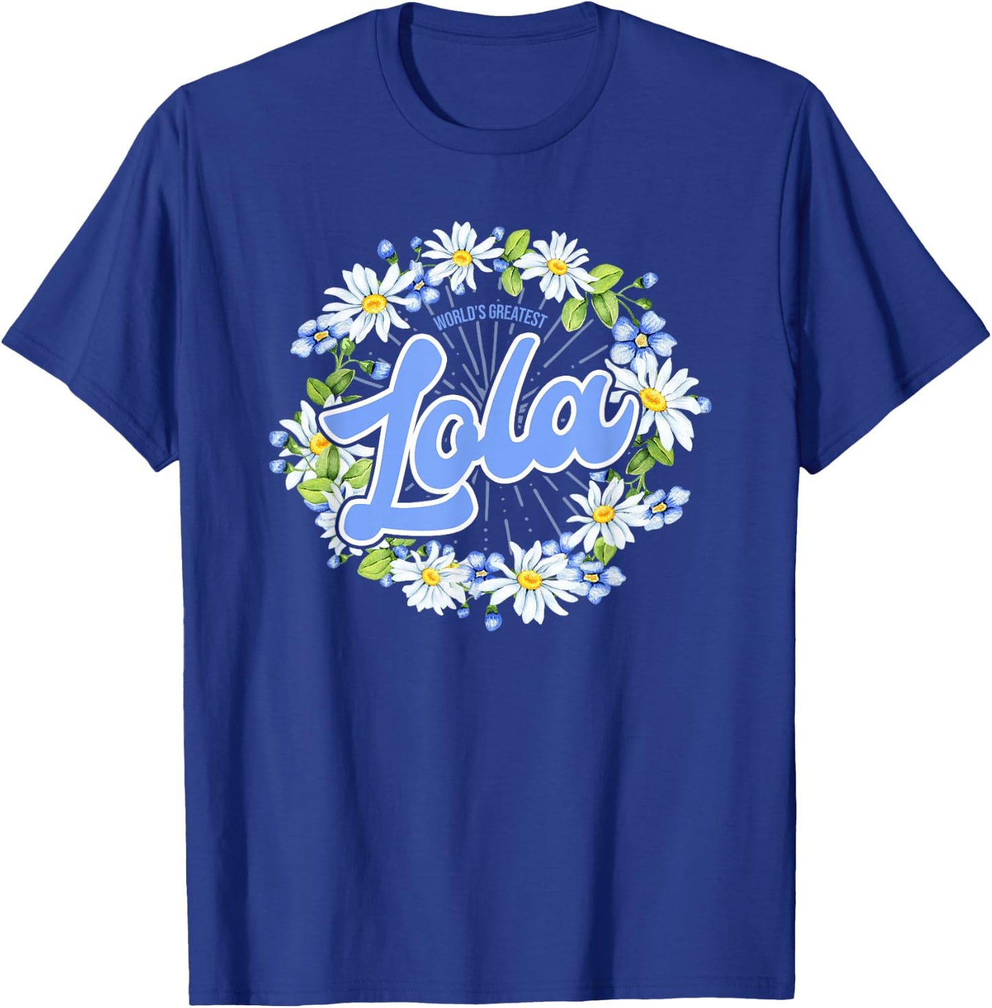 World's Greatest Lola - Gift Filipino Grandma T-Shirt - T-Shirt | Royal
