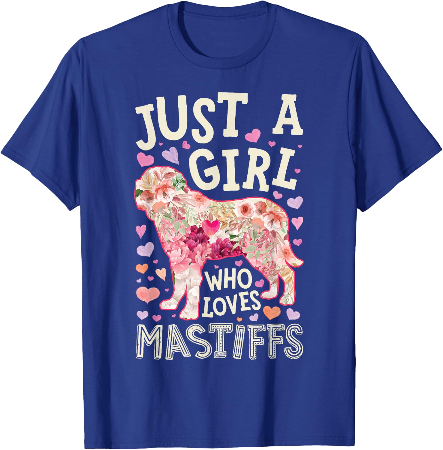 English Mastiff Just A Girl Who Loves Mastiffs Dog Flower T-Shirt - T-Shirt | Royal