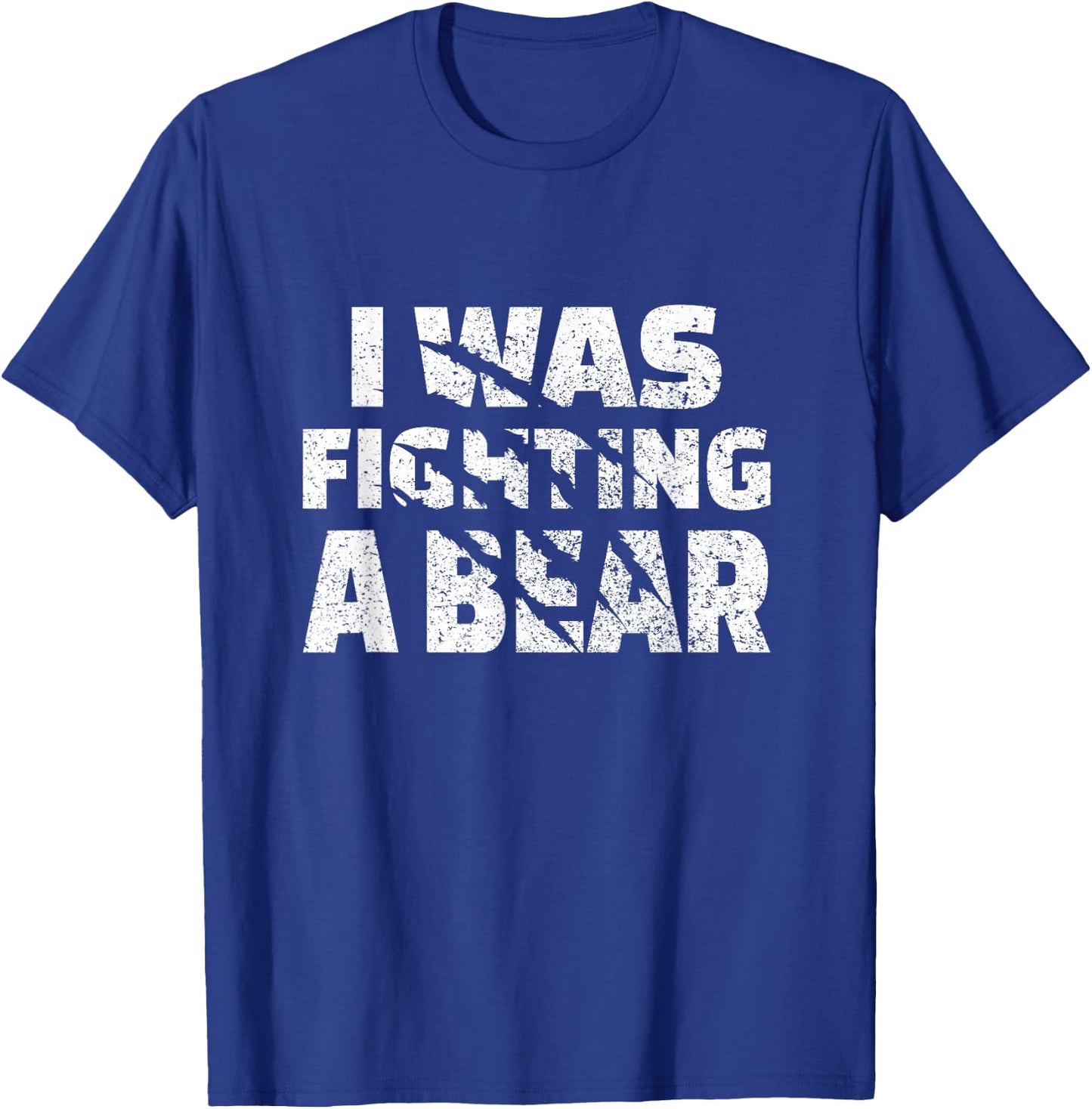 Funny Injury Recovery I was Fighting A Bear T-Shirt - T-Shirt | Royal