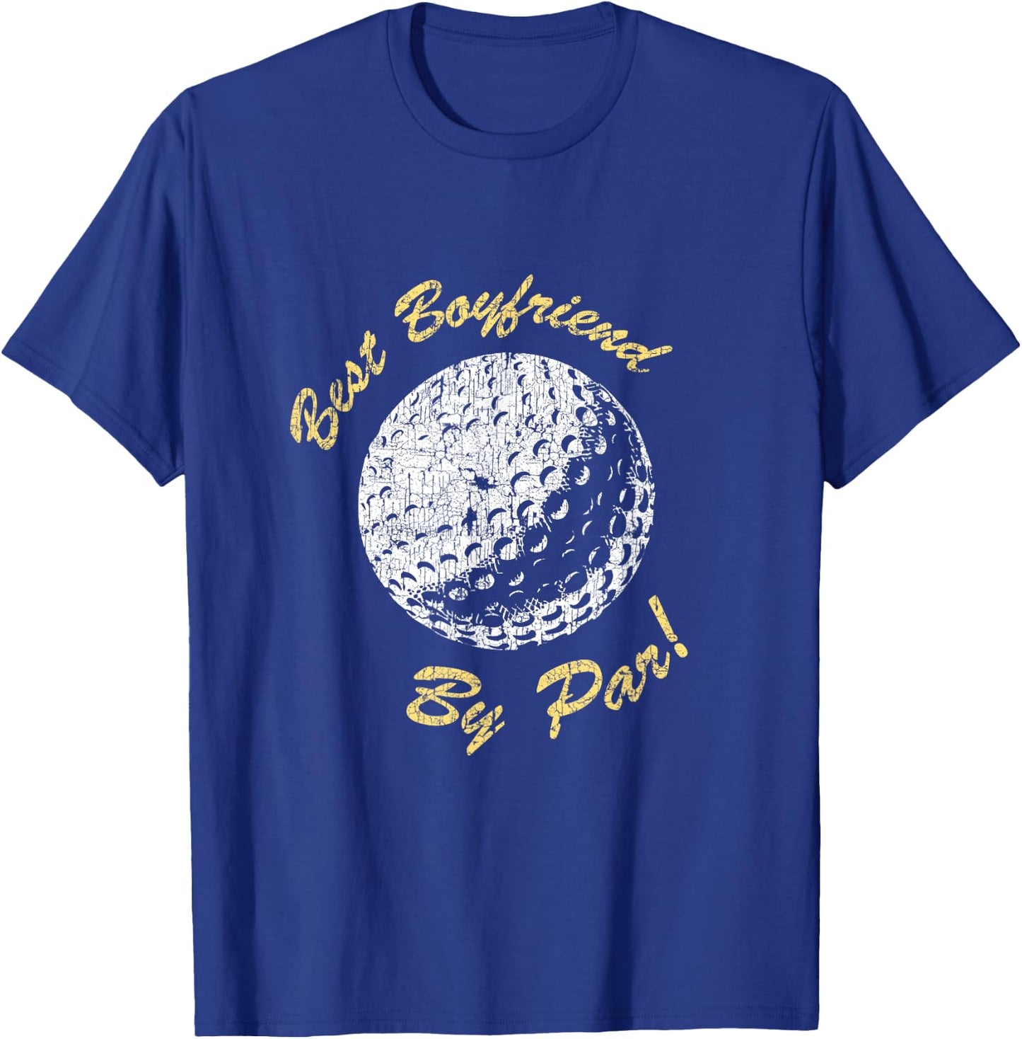 Best Boyfriend By Par Funny Golf Lover Gifts Golfer Pun T-Shirt - T-Shirt | Royal
