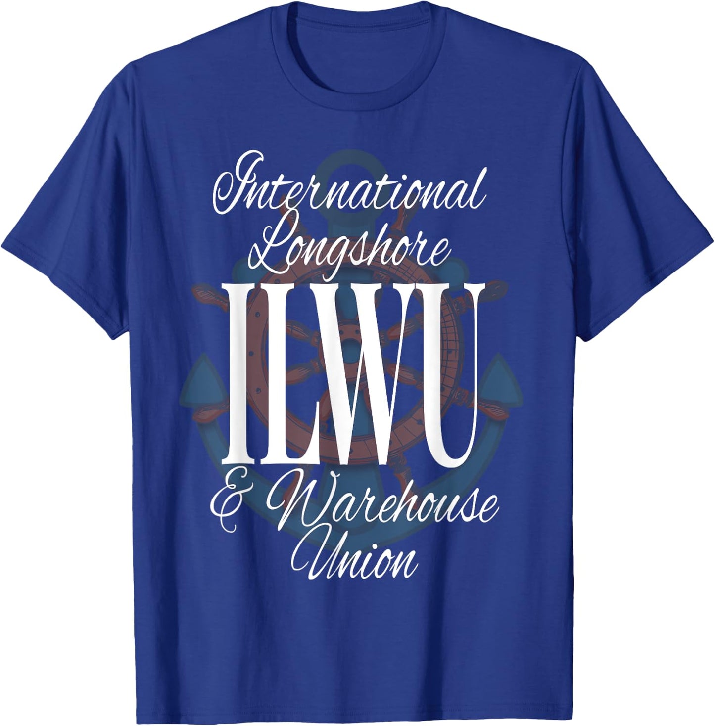 ILWU International Longshore Warehouse Union Wheel Anchor T-Shirt - T-Shirt | Royal