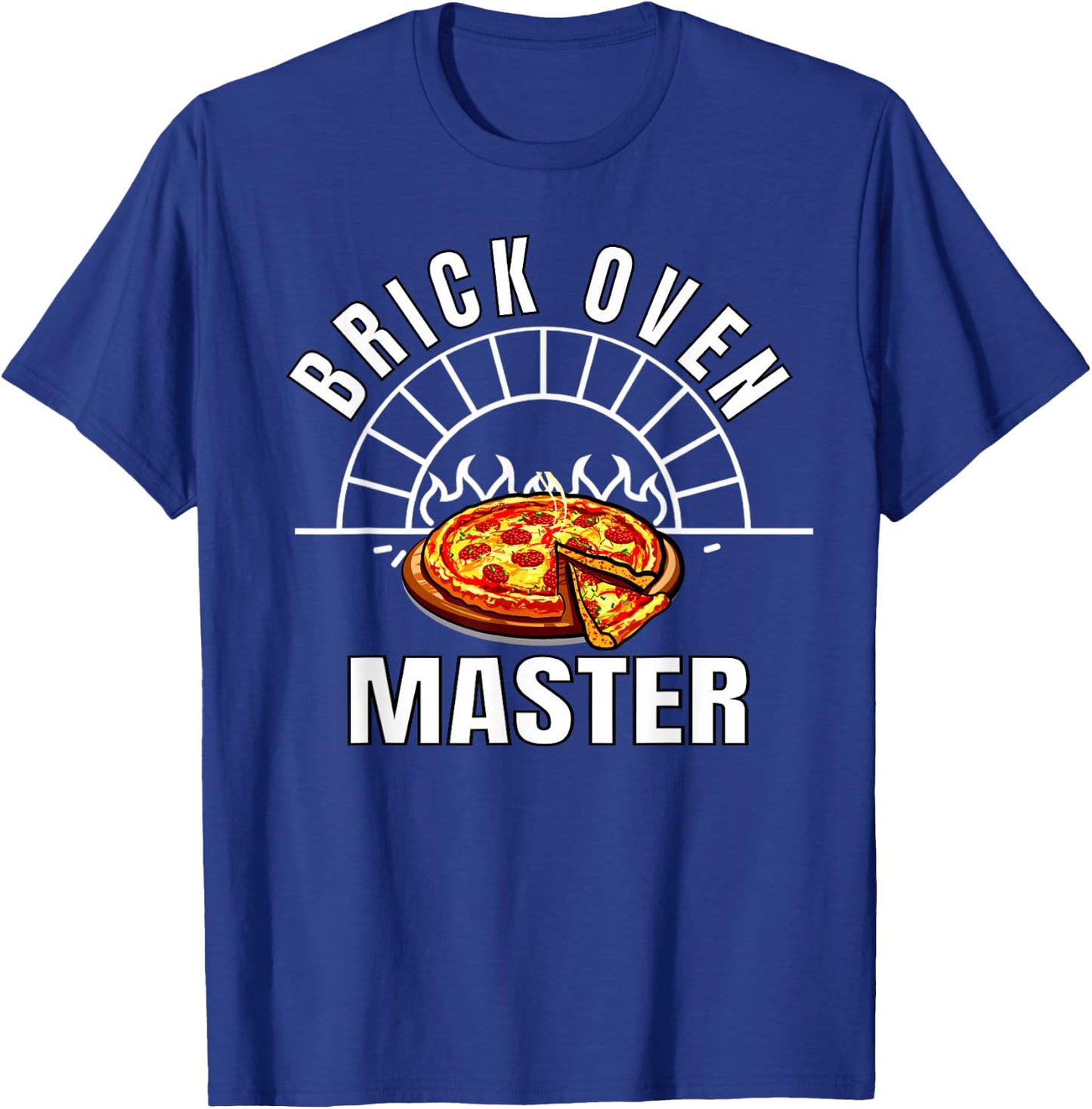 Brick Oven Pizza Maker Master T-Shirt - T-Shirt | Royal