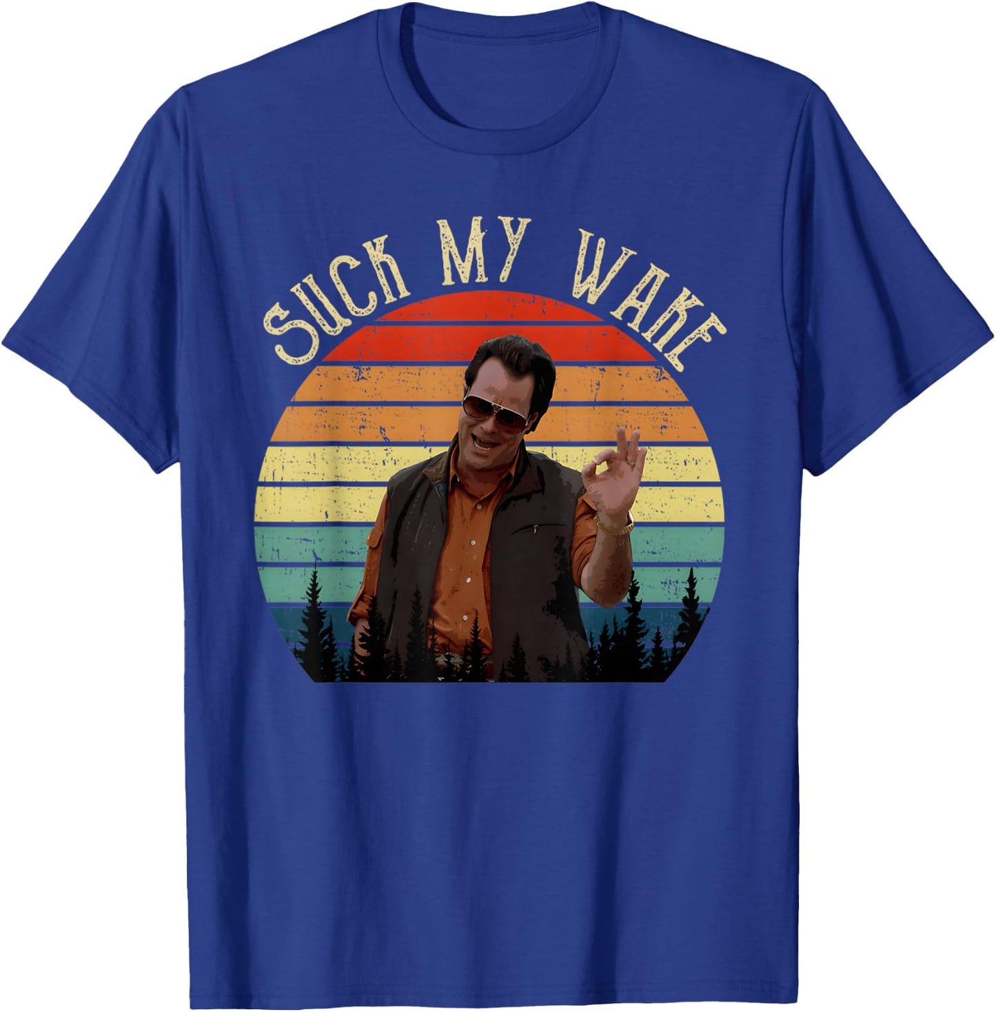 Uncle Roman Suck My Wake Vintage Movie T-Shirt - T-Shirt | Royal