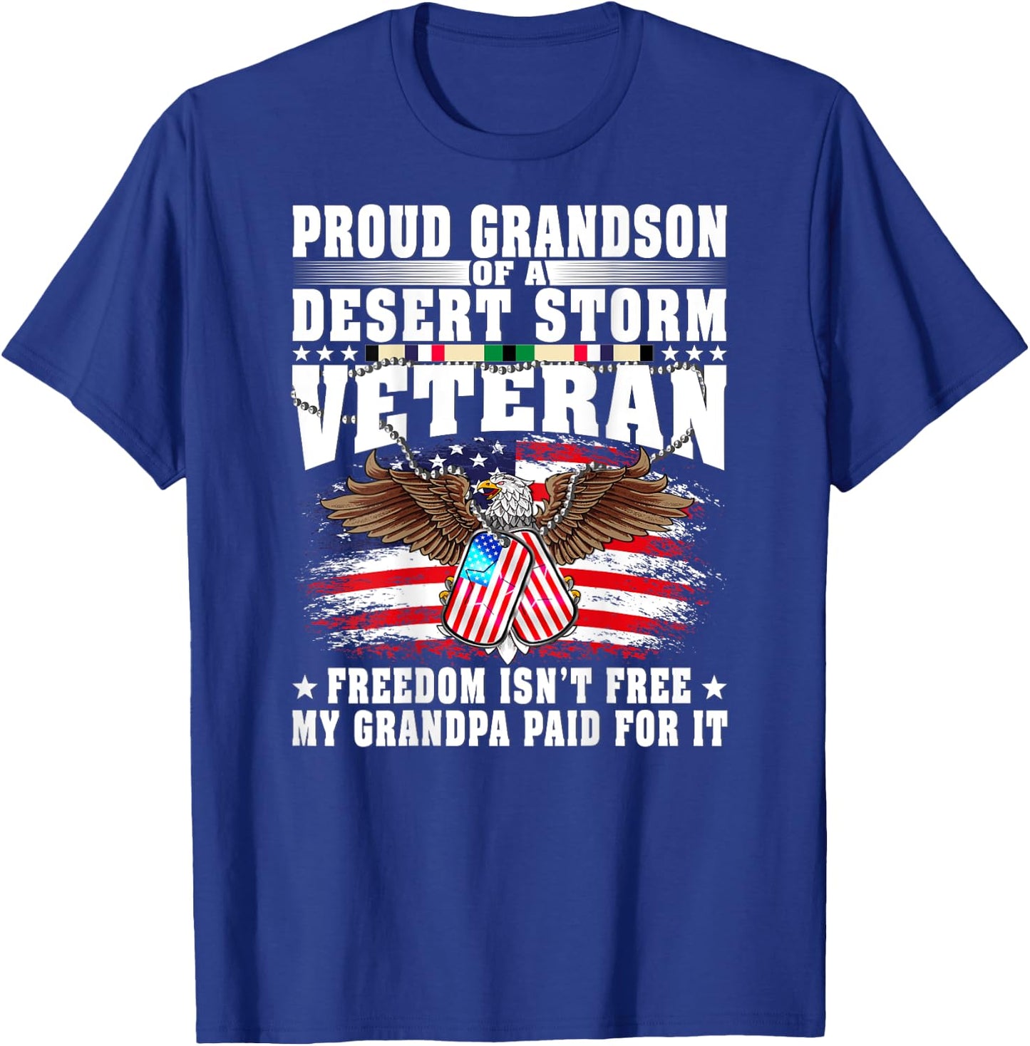 Proud Grandson Of Desert Storm Veteran Military Vet's Family T-Shirt - T-Shirt | Royal