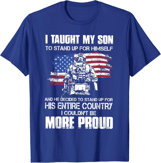 I Taught My Son To Stand Up For Himself Firefighter T-Shirt - T-Shirt | Royal