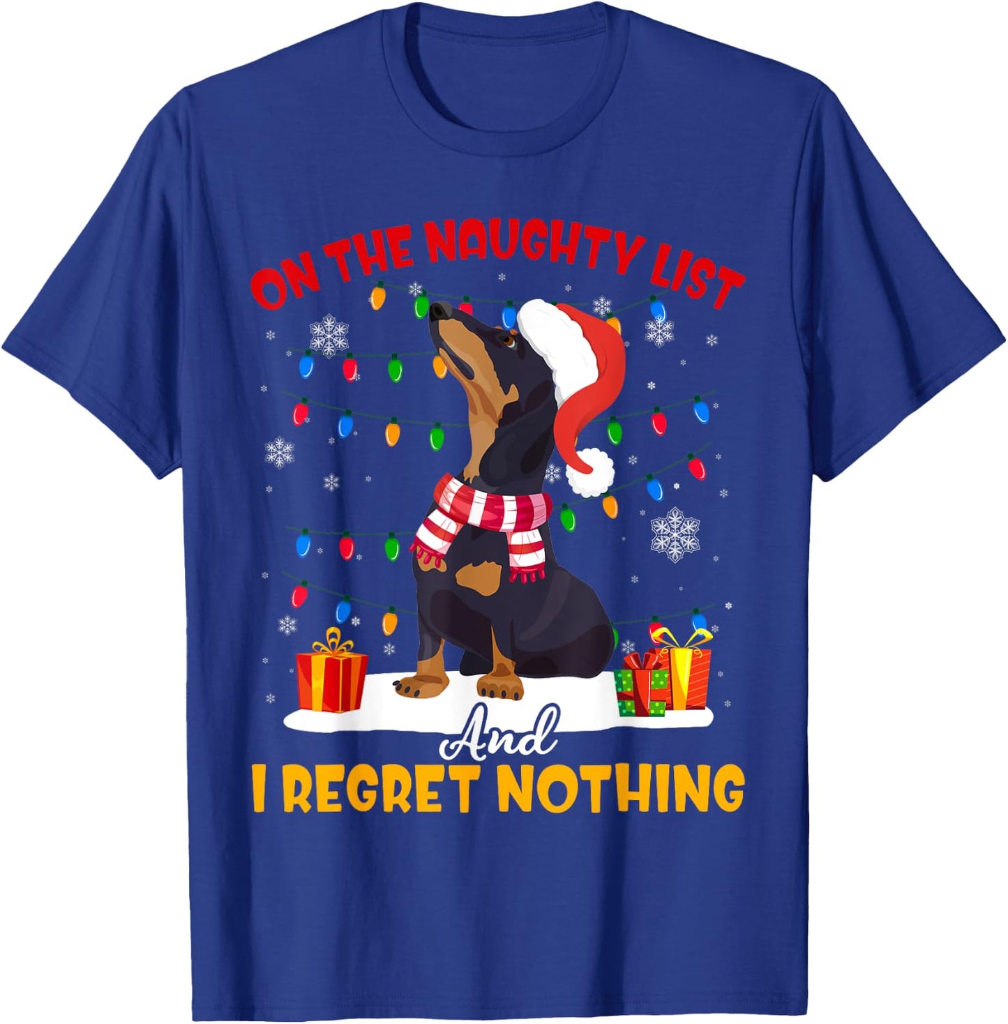 Dachshund Santa On The Naughty List Dachshund Christmas Gift T-Shirt - T-Shirt | Royal