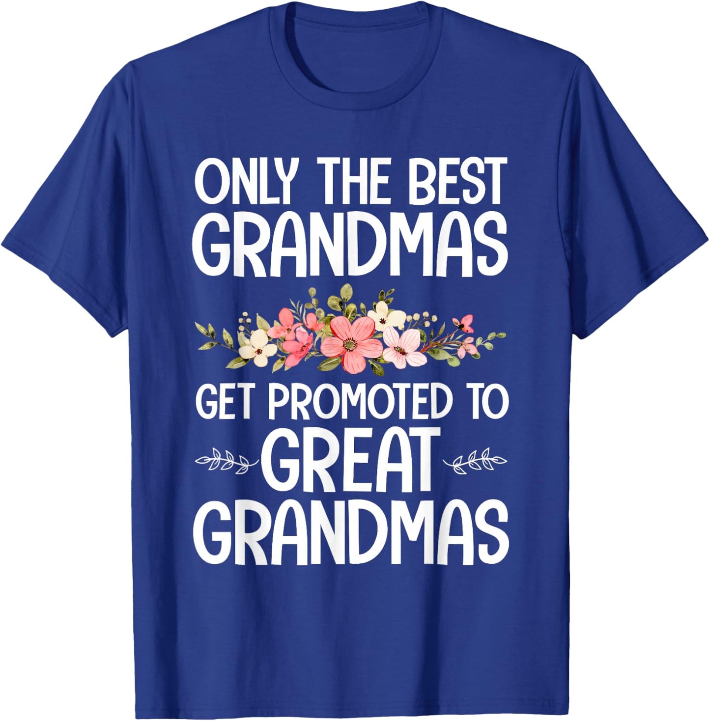 Best Great Grandma Art For Grandma Women Great Grandmother T-Shirt - T-Shirt | Royal