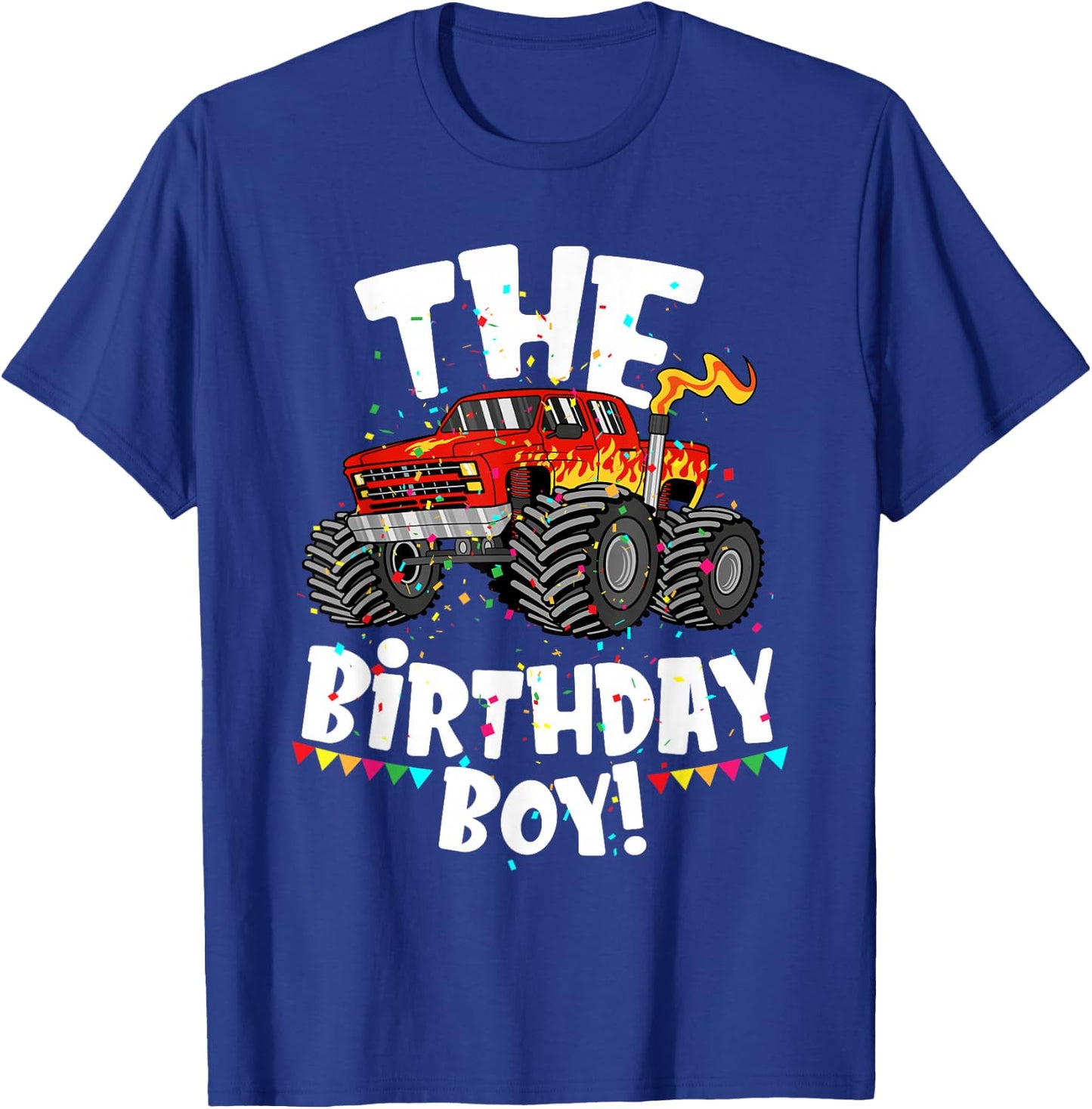 Funny Monster Truck The Birthday Boy Gift Your Son T-Shirt - T-Shirt | Royal