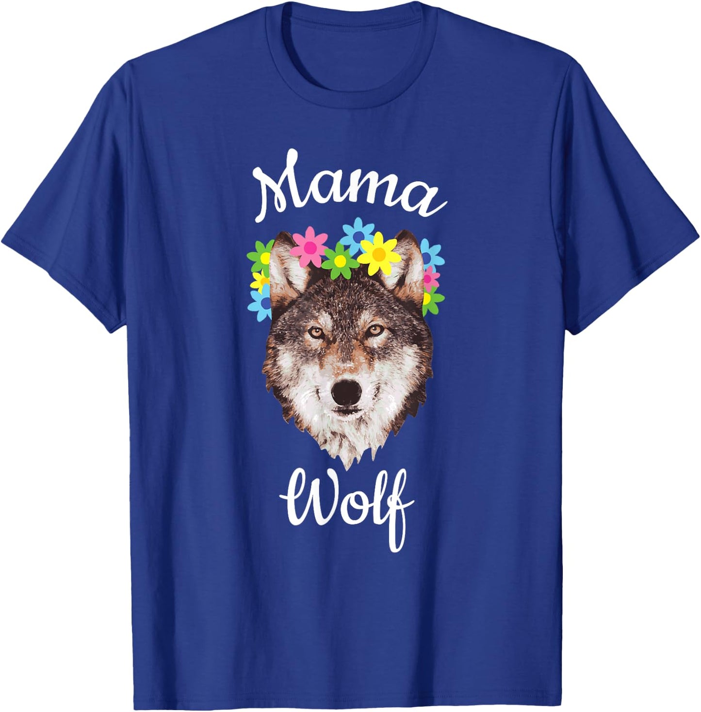 Mama Wolf Loving Flowers Wolf Pack Sweet Gift T-Shirt - T-Shirt | Royal