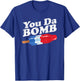 Funny Summer Popsicle Pop Retro You Da Bomb 80's Gift T-Shirt - T-Shirt | Royal