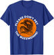 Funny Don't Pet The Buzzworms Rattlesnake T-Shirt - T-Shirt | Royal
