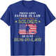 My Son-In-Law Is A Soldier Hero-Proud Army Father-In-Law T-Shirt - T-Shirt | Royal
