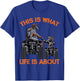 This Is What Life Is About Quad Bike Father Son ATV T-Shirt - T-Shirt | Royal