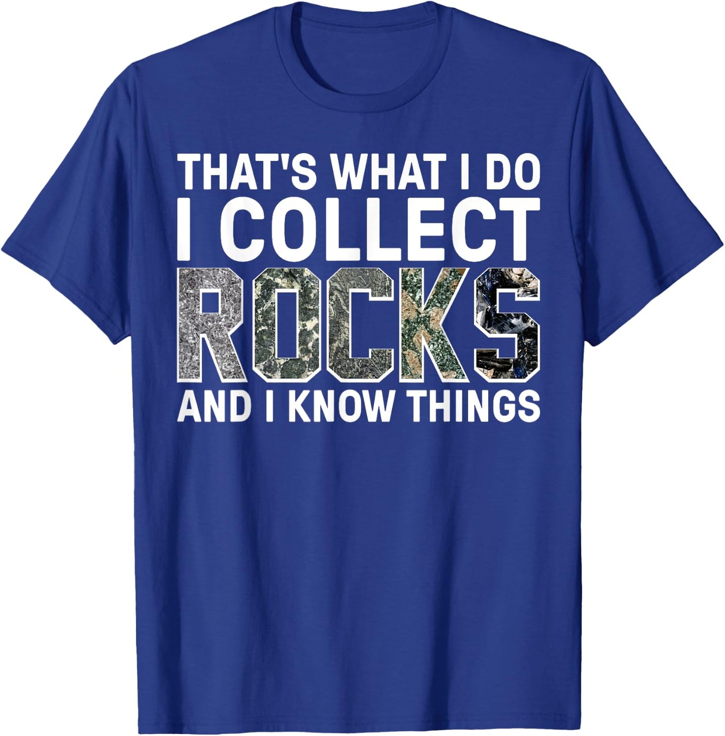 Funny Rock Collecting Gift Rockhound Men Women Geology Lover T-Shirt - T-Shirt | Royal