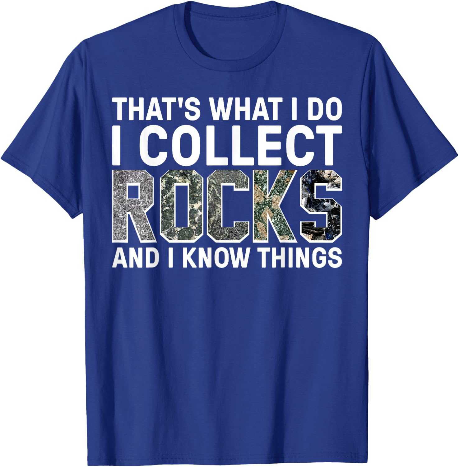 Funny Rock Collecting Gift Rockhound Men Women Geology Lover T-Shirt - T-Shirt | Royal