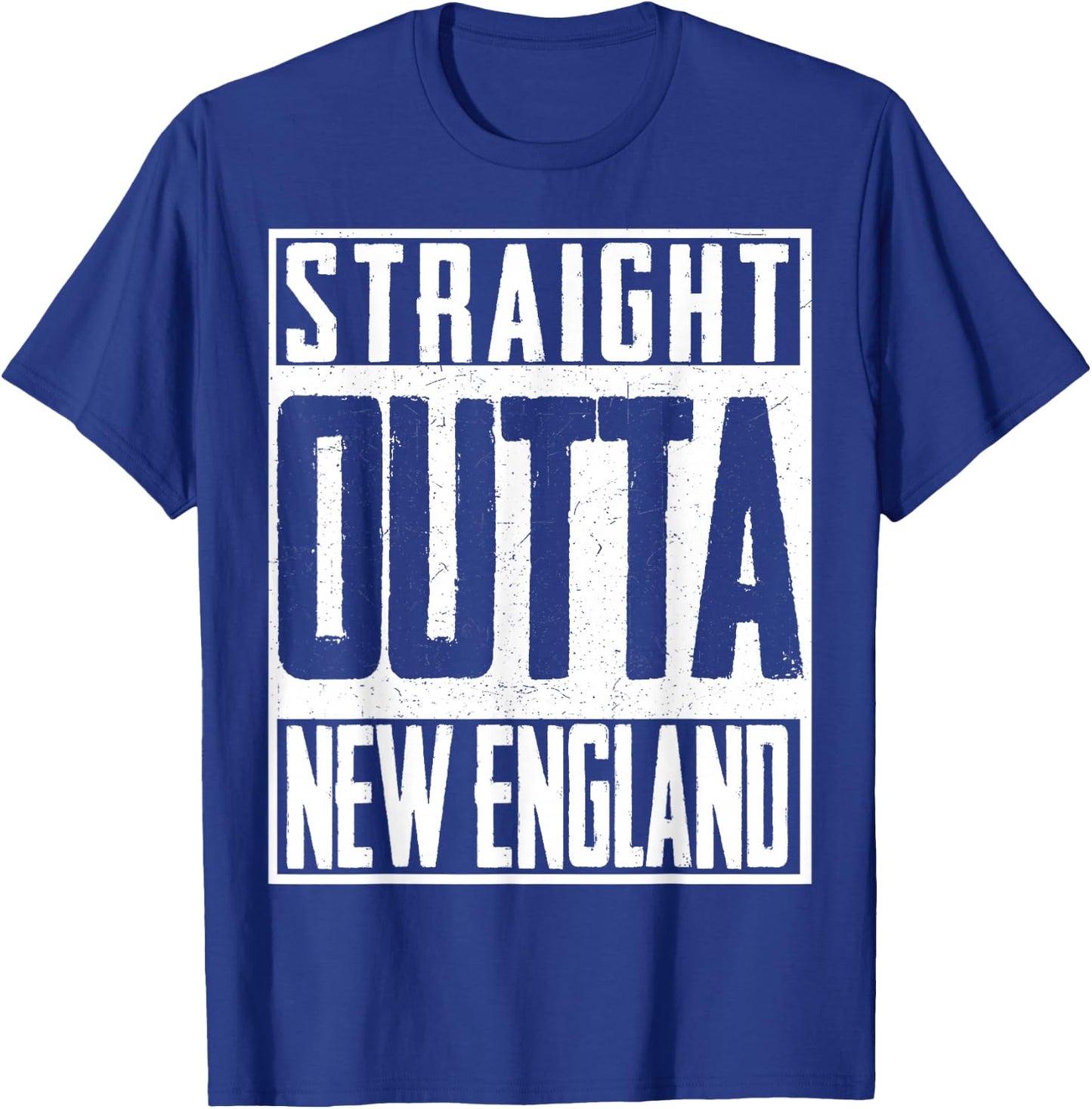 Straight Outta New England Pride Patriot Born in America T-Shirt - T-Shirt | Royal