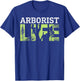 Arborist Life Tree Surgeon T-Shirt - T-Shirt | Royal