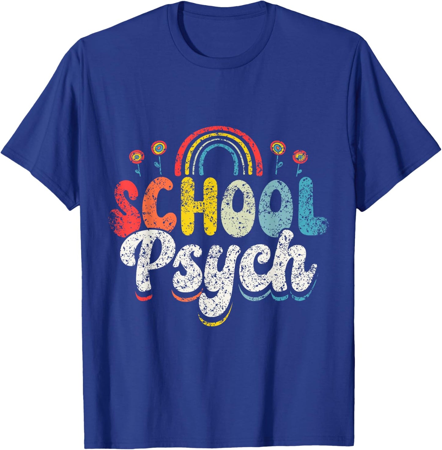School Psych Teacher Psychology Class School Psychologist Women T-Shirt - T-Shirt | Royal