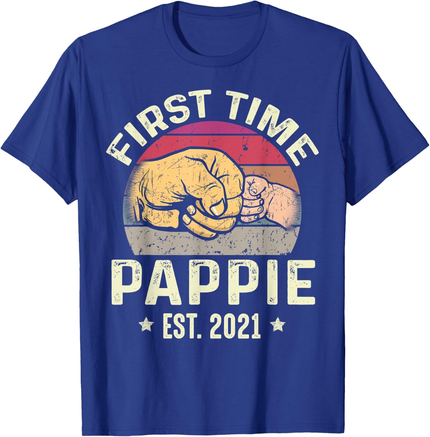 First Time Pappie Est 2021 for New Pappie Funny Fathers Day T-Shirt - T-Shirt | Royal