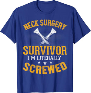 Neck Surgery Survivor ACDF Cervical Spinal Fusion Recovery T-Shirt - T-Shirt | Royal