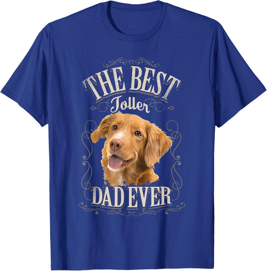 Best Toller Dad Ever Nova Scotia Duck Tolling Retriever Dog T-Shirt - T-Shirt | Royal