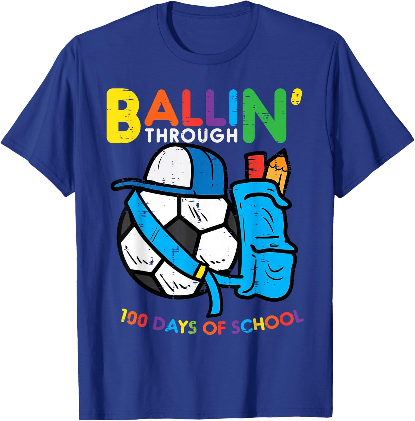 Ballin Through 100 Days School Soccer 100th Day Boys Kids T-Shirt - T-Shirt | Royal