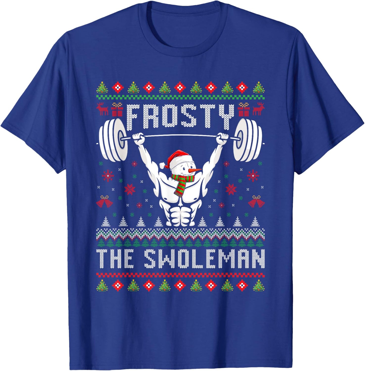 Frosty the Swoleman Fitness Snowman Gym Snowmen T-Shirt - T-Shirt | Royal