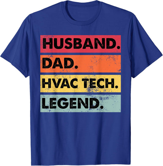 Husband Dad HVAC Tech Legend Funny HVAC Technician T-Shirt - T-Shirt | Royal