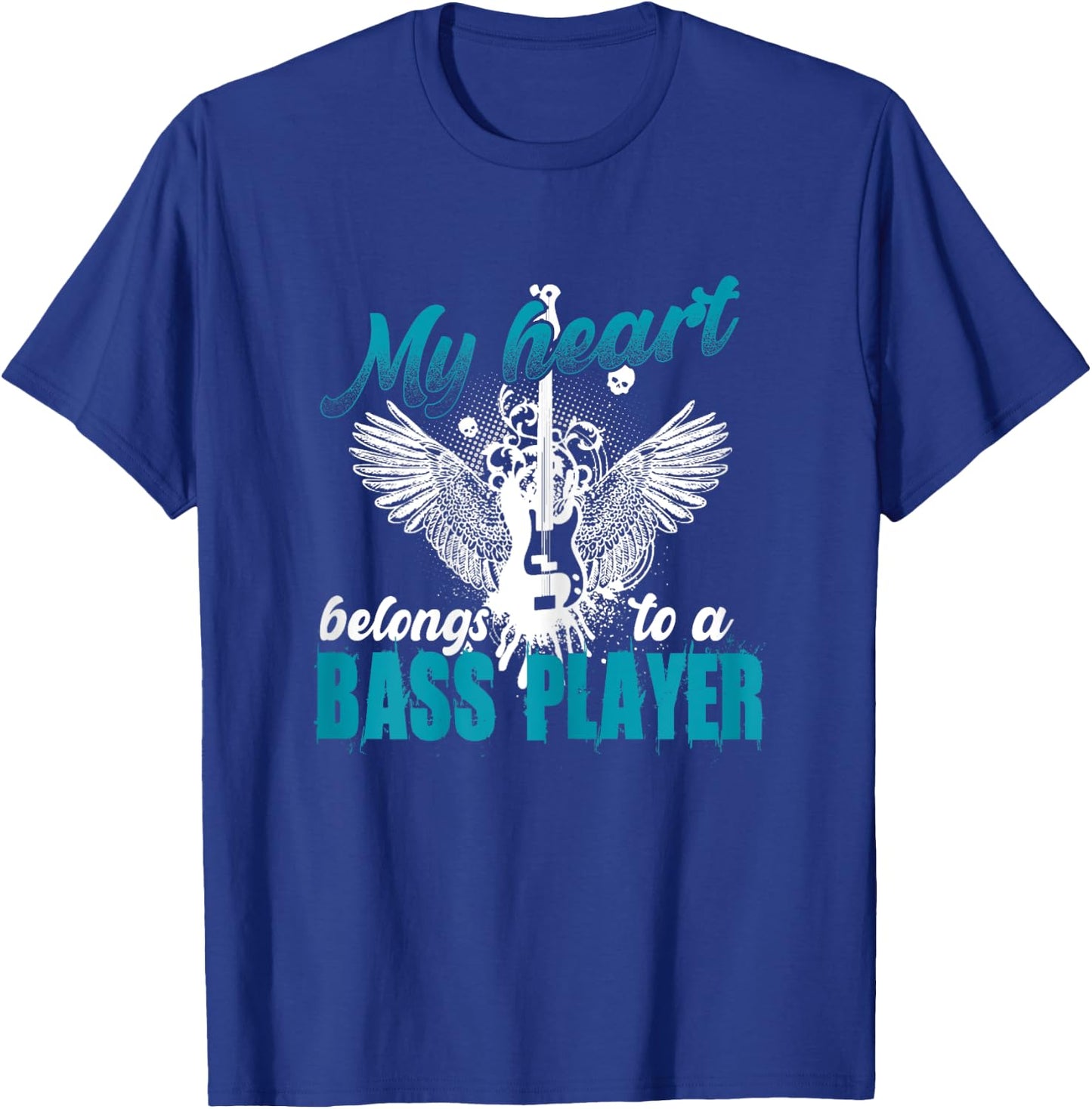 My Heart Belongs To A Bass Player Shirt Wives, Girlfriends T-Shirt - T-Shirt | Royal