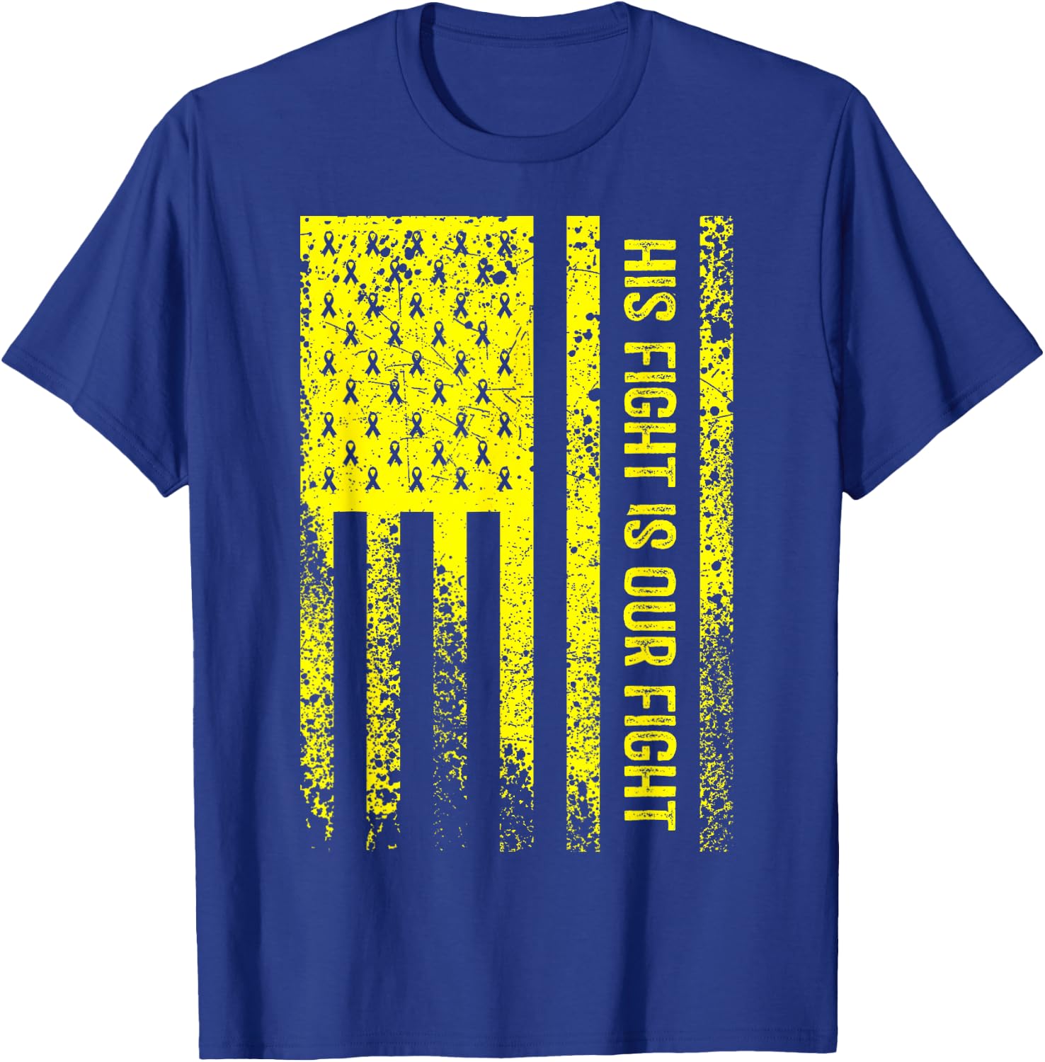His Fight Is Our Fight Osteosarcoma Awareness T-Shirt - T-Shirt | Royal