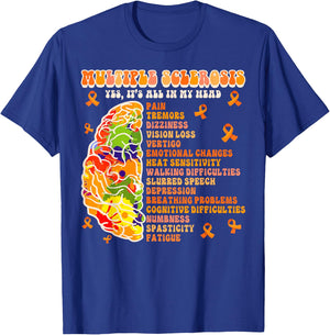 Multiple Sclerosis Awareness MS Warrior It’s All In My Head T-Shirt - T-Shirt | Royal